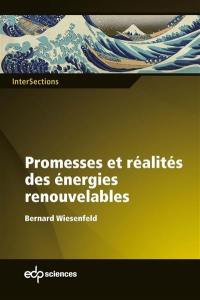 Promesses et réalités des énergies renouvelables