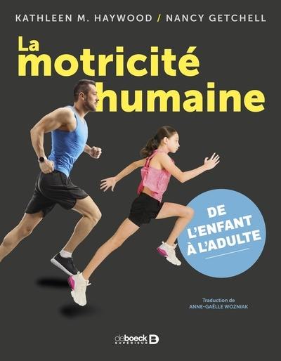 La motricité humaine : de l'enfant à l'adulte