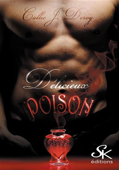 Délicieux poison