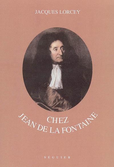 Chez Jean de la Fontaine