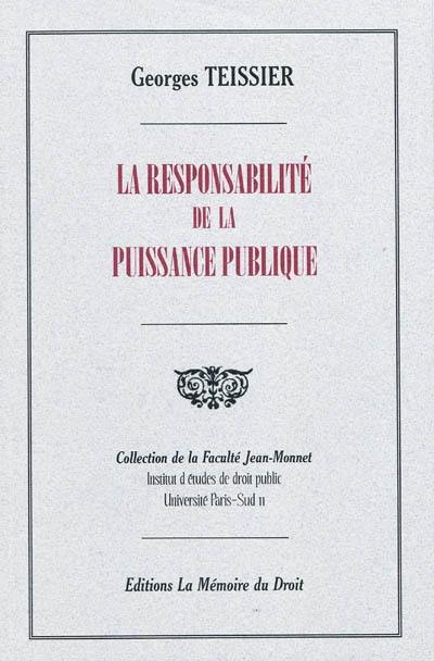 La responsabilité de la puissance publique