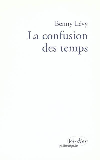 La confusion des temps