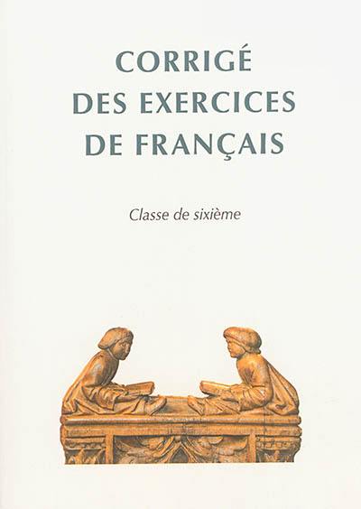 Corrigé des exercices de français : classe de 6e