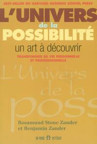 L'univers de la possibilité : un art à découvrir