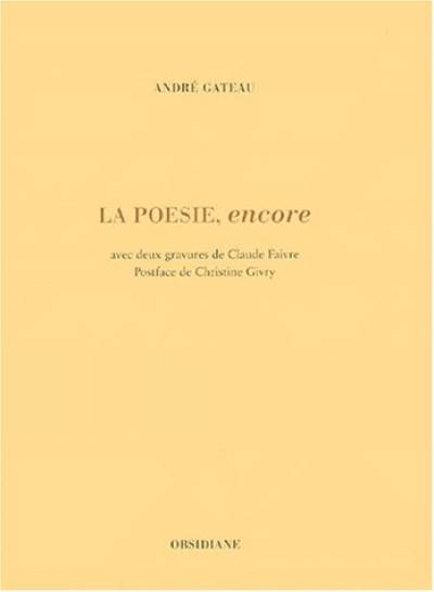 La poésie encore