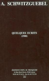 Quelques écrits (1908)