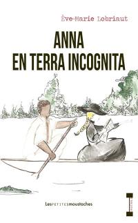 Anna en terra incognita