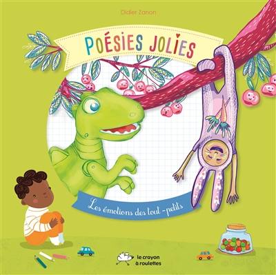 Poésies jolies : les émotions des tout-petits