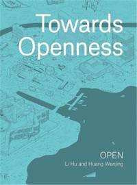 Towards Openness