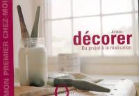 Décorer : du projet à la réalisation