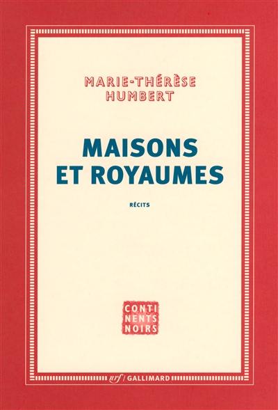 Maisons et royaumes : récits