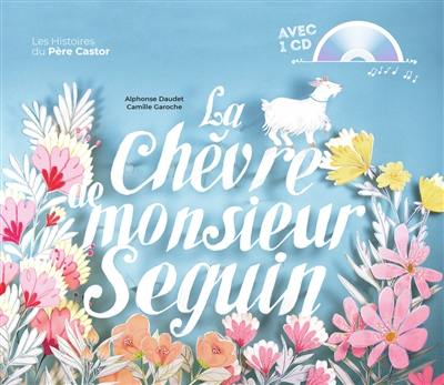 La chèvre de monsieur Seguin