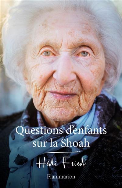 Questions d'enfants sur la Shoah