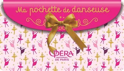 Ma pochette de danseuse