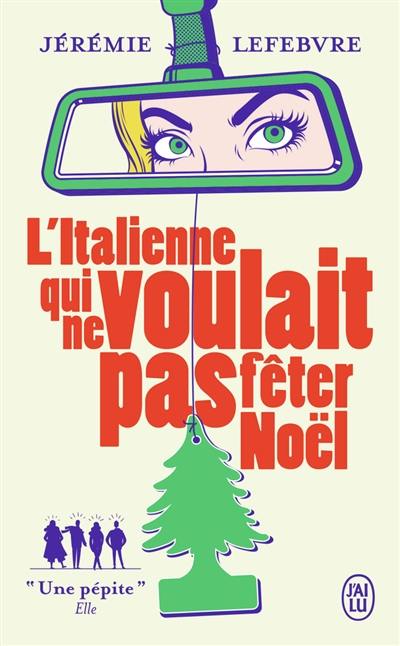 L'Italienne qui ne voulait pas fêter Noël