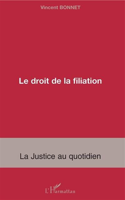 Le droit de filiation