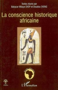 La conscience historique africaine