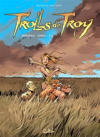 Trolls de Troy : intégrale. Vol. 1. Tomes 1 à 4