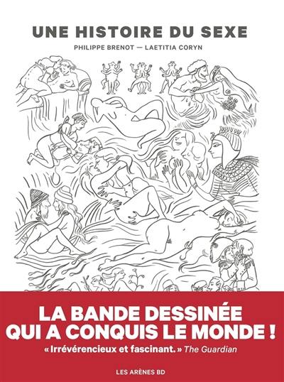 Une histoire du sexe : la première histoire de la sexualité en bande dessinée