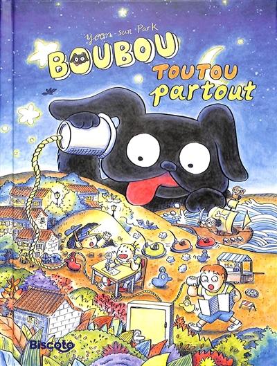 Boubou. Toutou partout