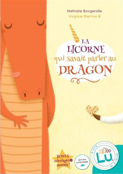 La licorne qui savait parler au dragon