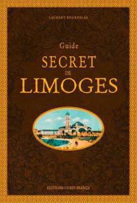 Guide secret de Limoges