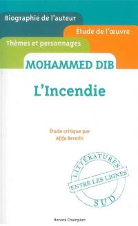 Mohammed Dib, L'incendie : étude critique