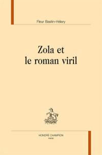 Zola et le roman viril