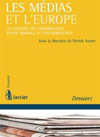 Les médias et l'Europe : le contenu de l'information, entre errance et uniformisation