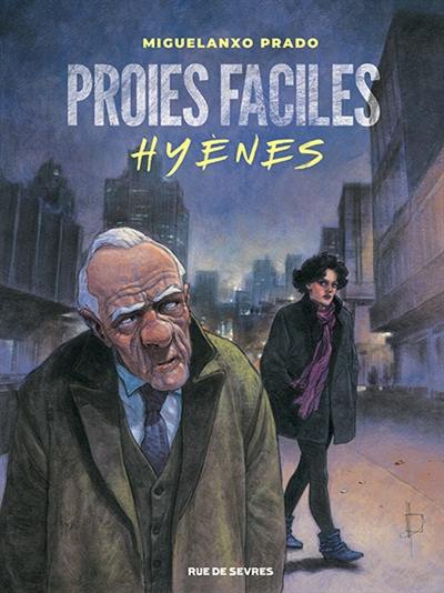 Proies faciles, hyènes