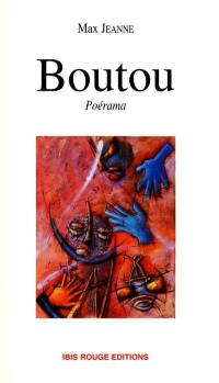 Boutou : poérama