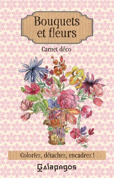 Bouquets et fleurs : carnet déco