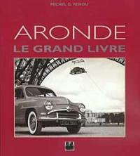 Le Grand livre de l'Aronde