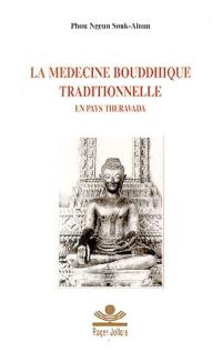 La médecine bouddhique traditionnelle