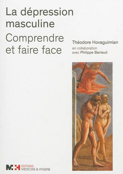 La dépression masculine : comprendre et faire face