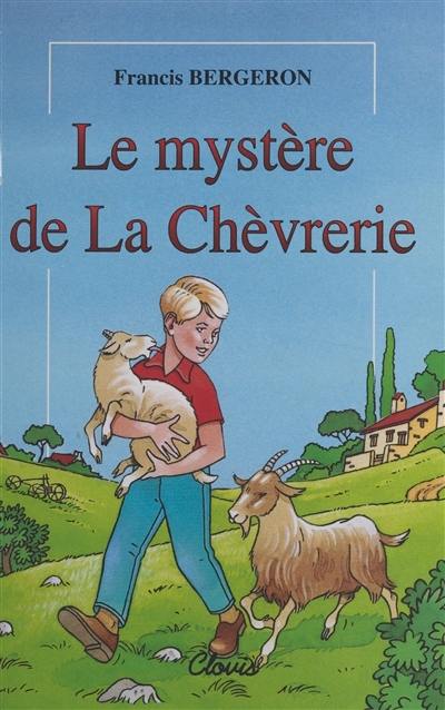 Le mystère de la chèvrerie