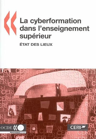 La cyberformation dans l'enseignement supérieur : état des lieux