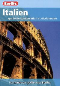 Italien : guide de conversation et dictionnaire