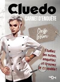 Cluedo : Le carnet d'enquete de la cheffe Leblanc