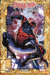 Spider-Man 2099. Vol. 1. Exode