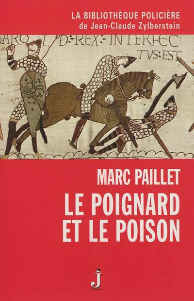 Les enquêtes d'Erwin le Saxon. Le poignard et le poison