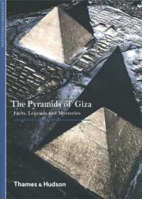 The Pyramids of Giza Facts Legends and Mysteries (New Horizons)