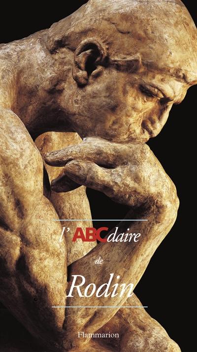 ABCdaire de Rodin