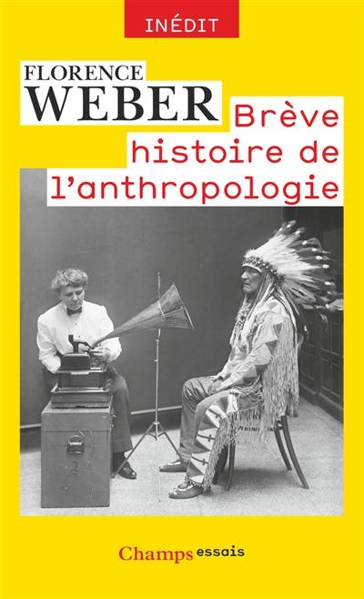 Brève histoire de l'anthropologie