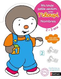 Ma toute petite section avec T'choupi 2-3 ans : nombres