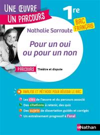 Pour un oui ou pour un non : parcours Théâtre et dispute : 1re bac français