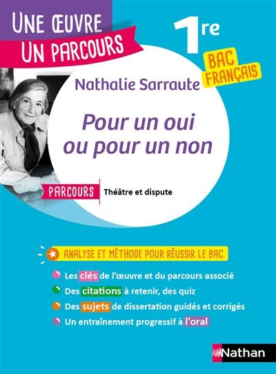 Pour un oui ou pour un non : parcours Théâtre et dispute : 1re bac français