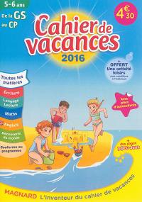 Cahier de vacances de la GS au CP, 5-6 ans