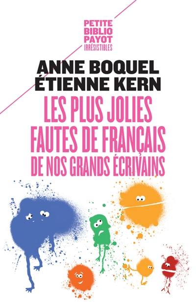 Les plus jolies fautes de français de nos grands écrivains