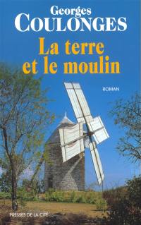 La terre et le moulin